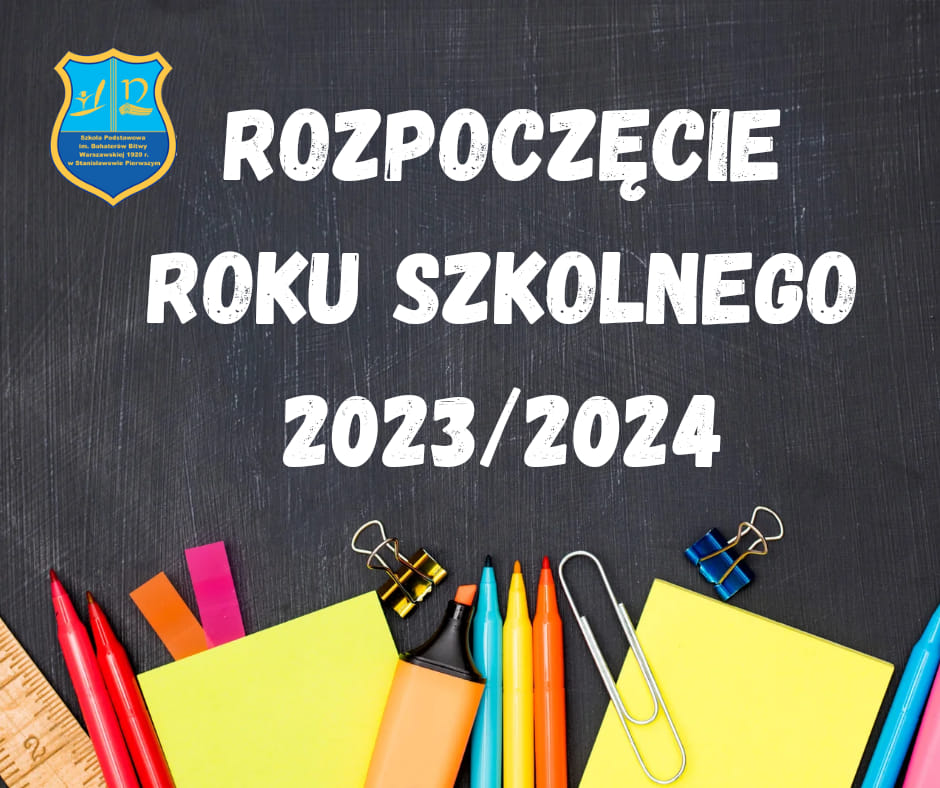 Więcej o: Rozpoczęcie roku szkolnego 2023/2024